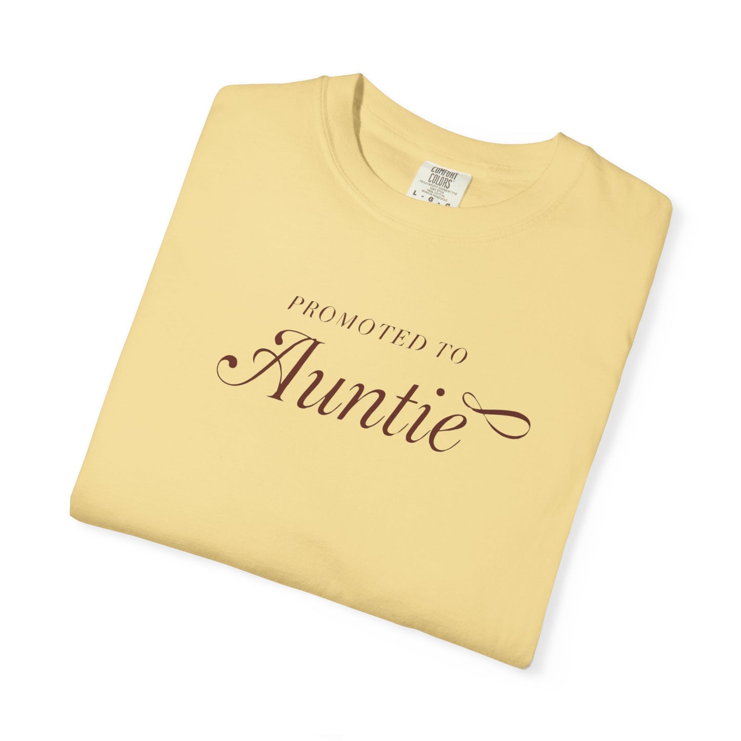 Auntie Appreciation Garment-Dyed T-shirt, Gift for Aunt