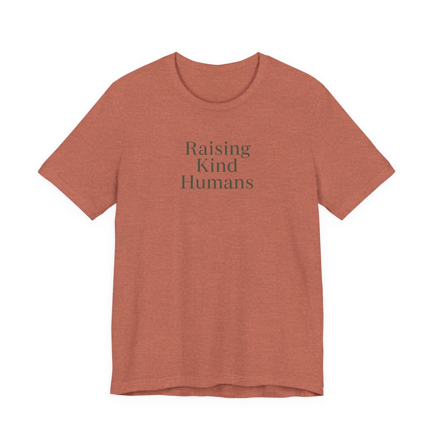 Raising Kind Humans Tee, Gift for Parents, Mom T-shirt