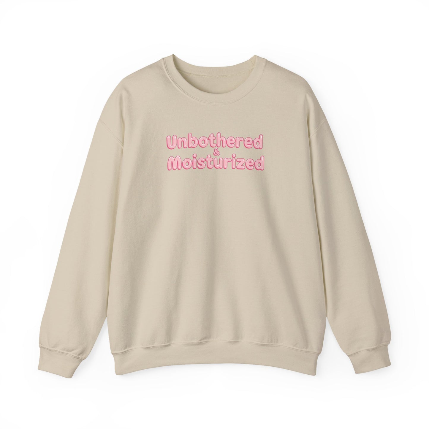 Unbothered & Moisturized Crewneck Sweatshirt