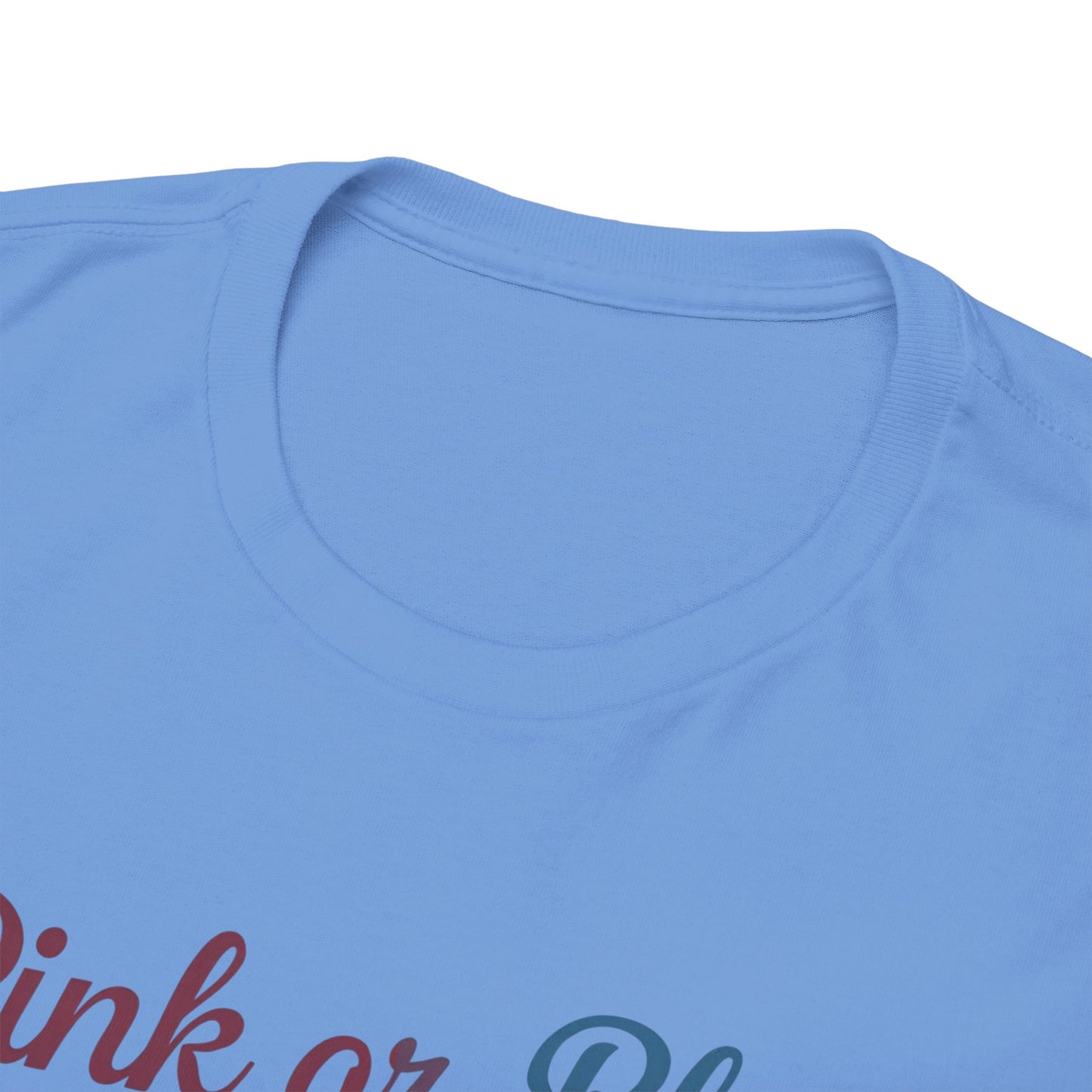 Unisex Heavy Cotton Tee - "Pink or Blue, We Love You" Gender Reveal Gift