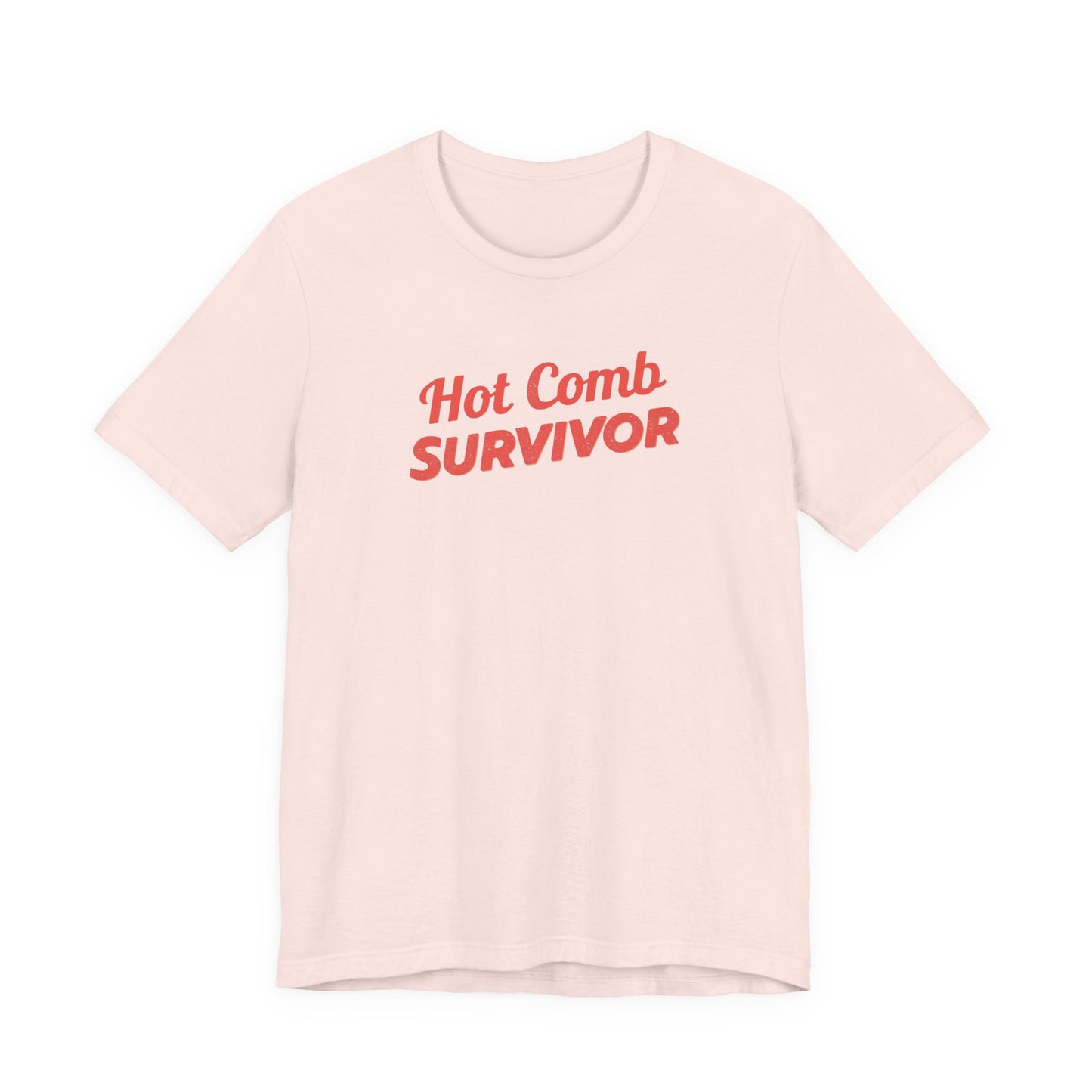 Hot Comb Survivor Tee, Hair Care Humor Gift
