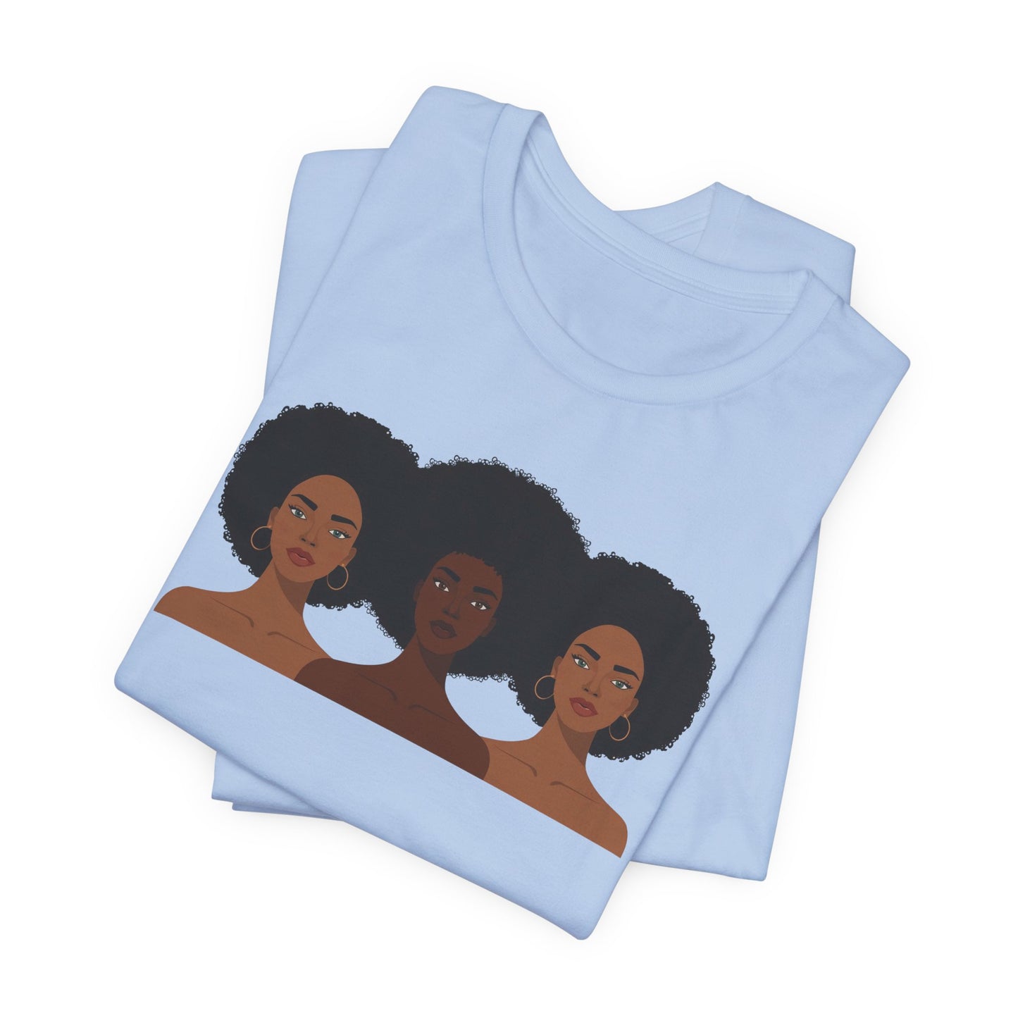 Empowering Sisterhood Tee- Black Girl Magic Shirt
