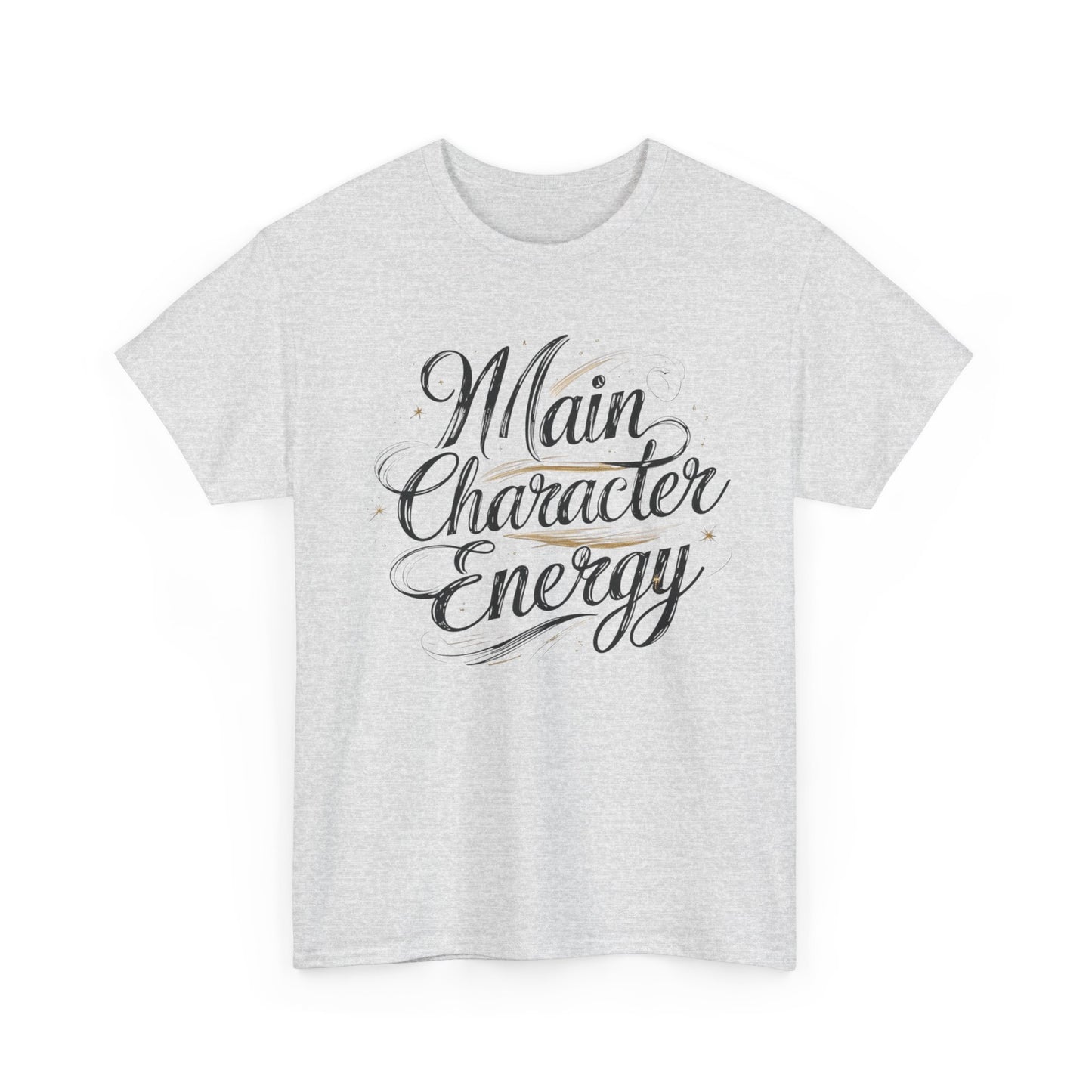 Main Character Energy Tee