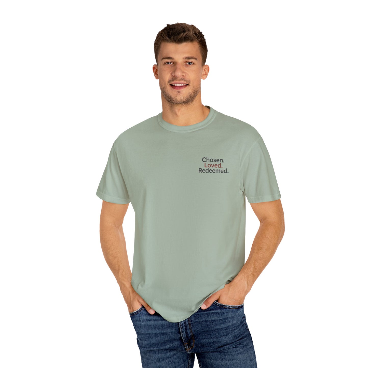 Faith-Inspired Unisex T-Shirt, Chosen Loved Redeemed Shirt