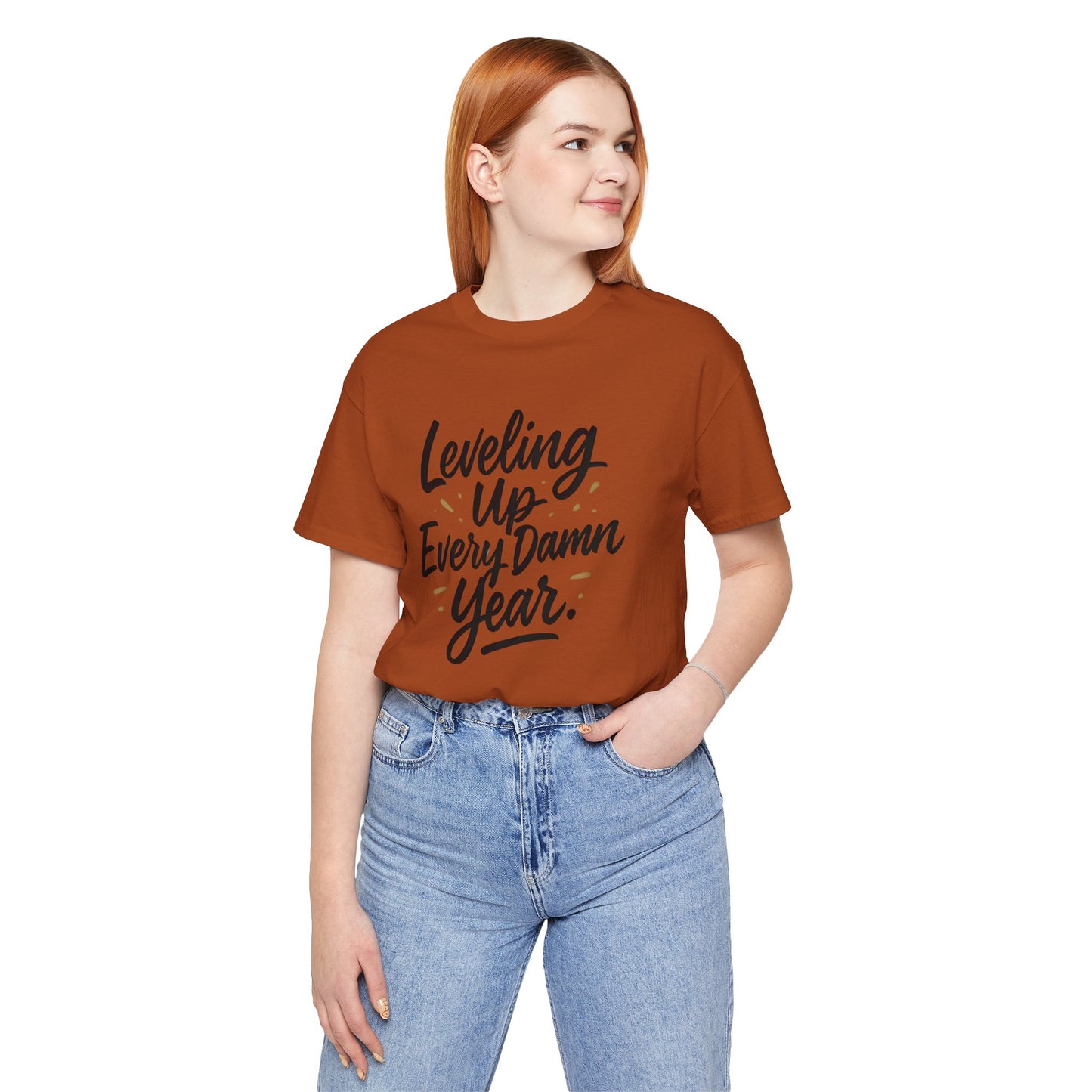 Leveling Up Every Damn Year Tee