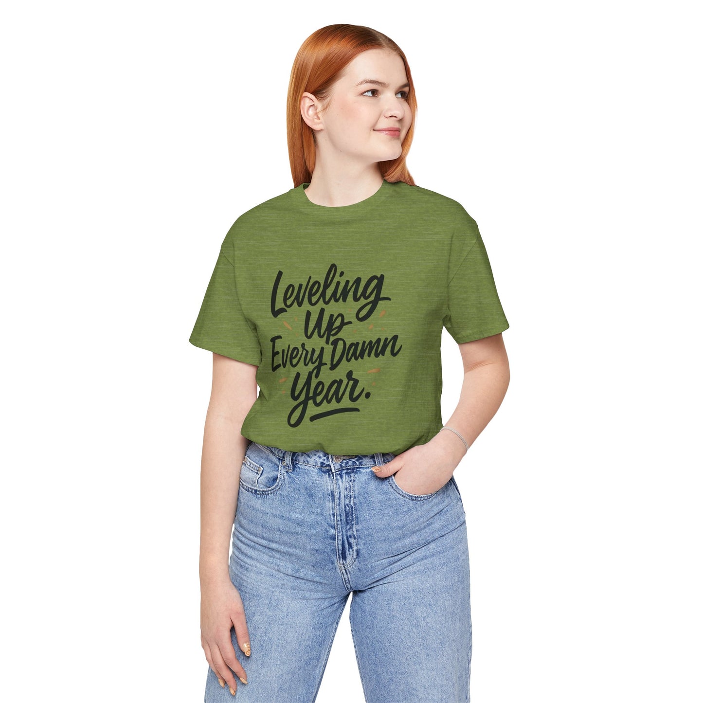 Leveling Up Every Damn Year Tee