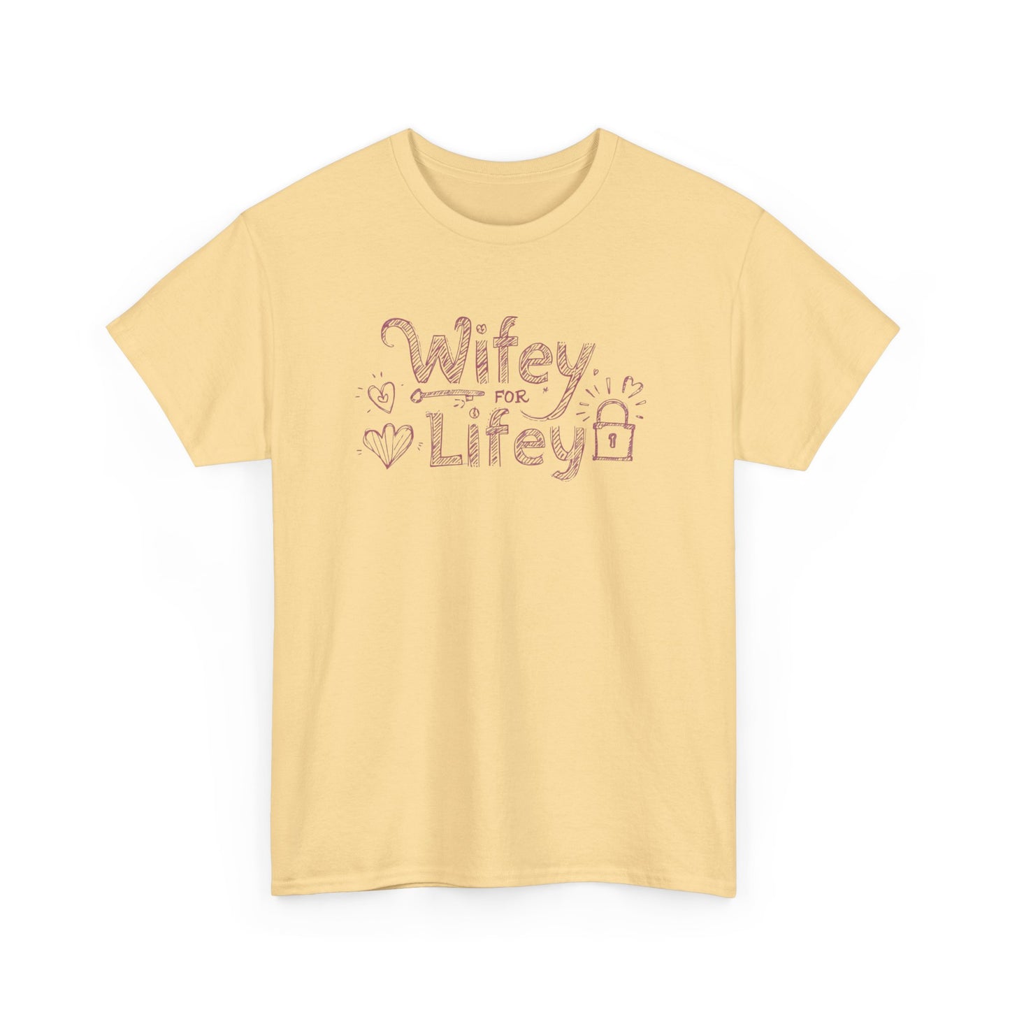 Wifey for Lifey Tee