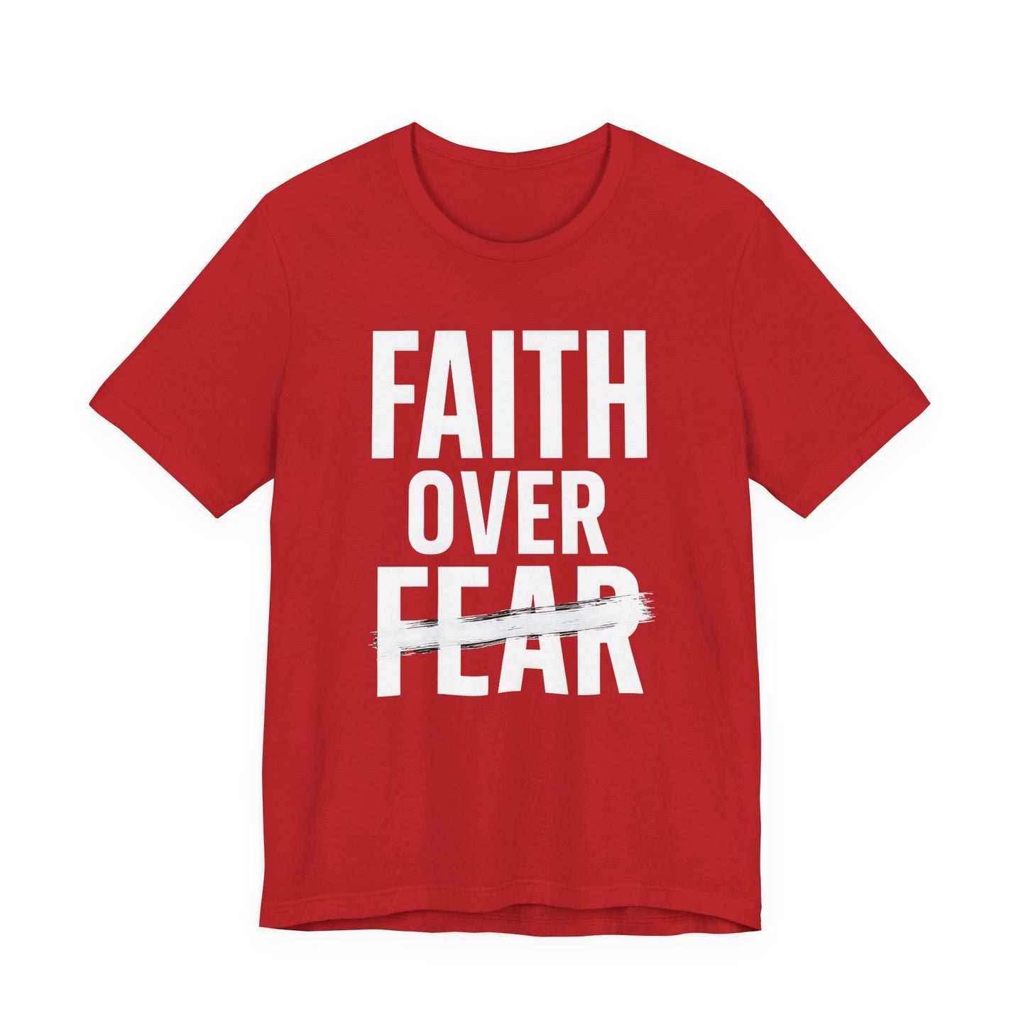 Faith Over Fear Inspirational Tee