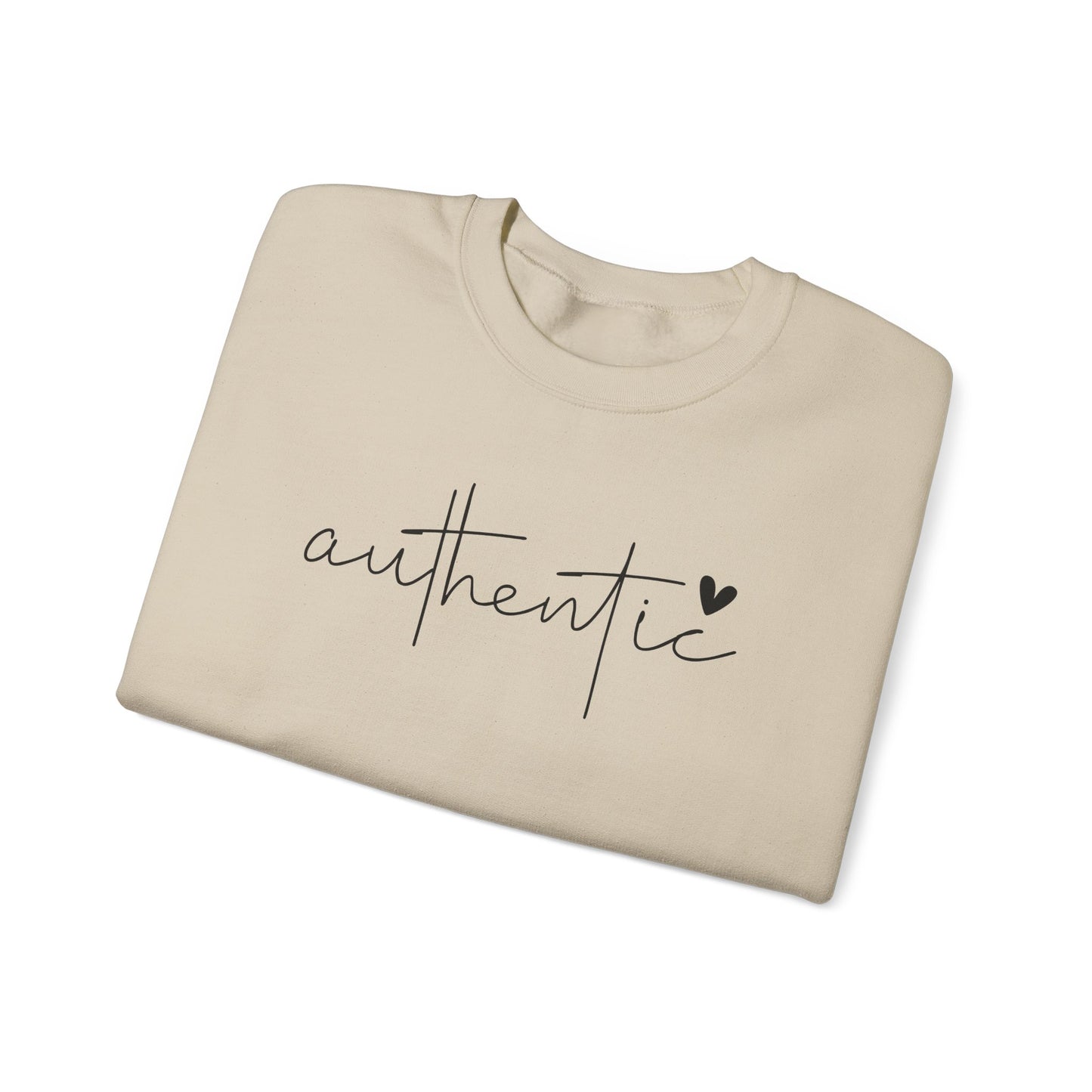 Be Authentic Inspirational Sweathshirt