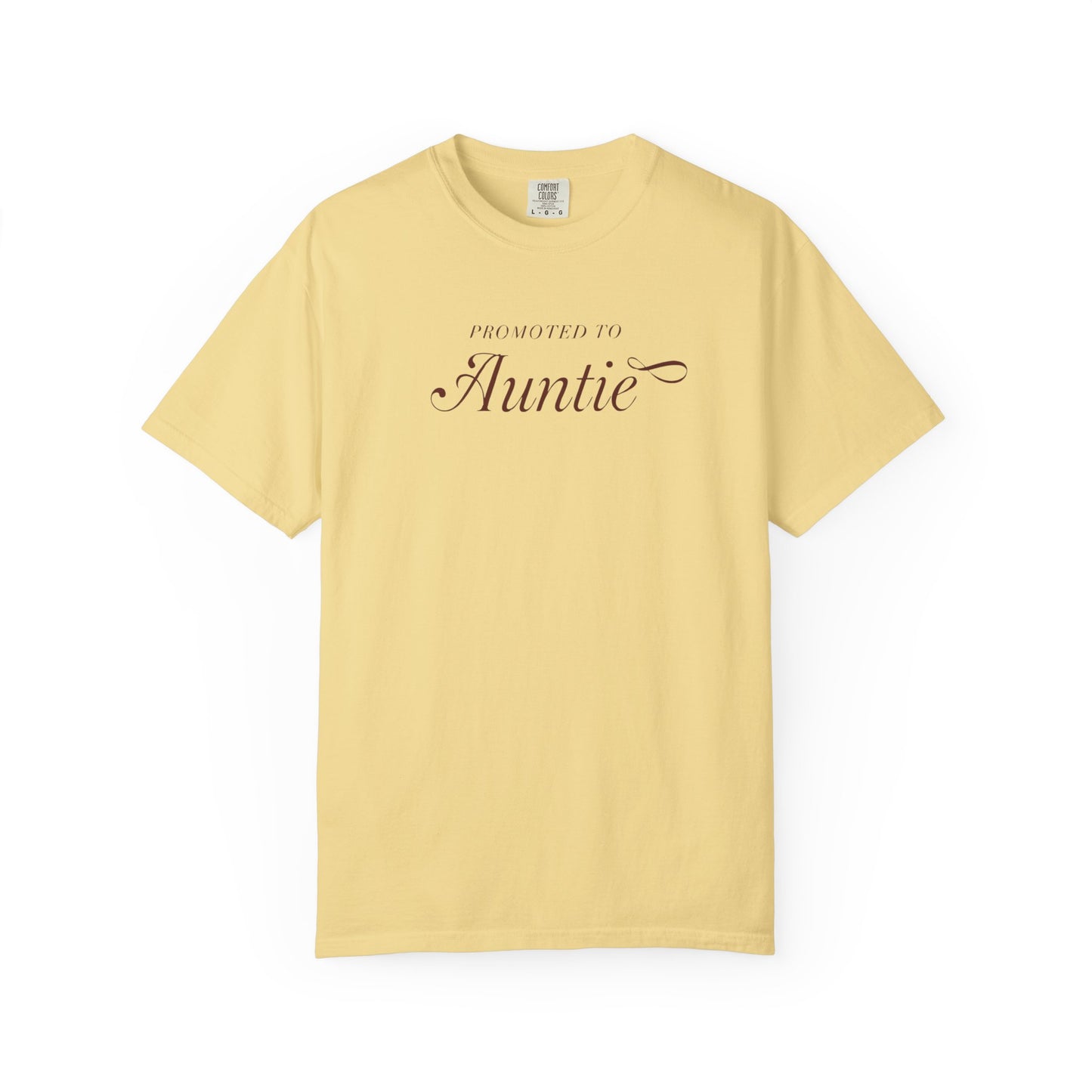 Auntie Appreciation Garment-Dyed T-shirt, Gift for Aunt