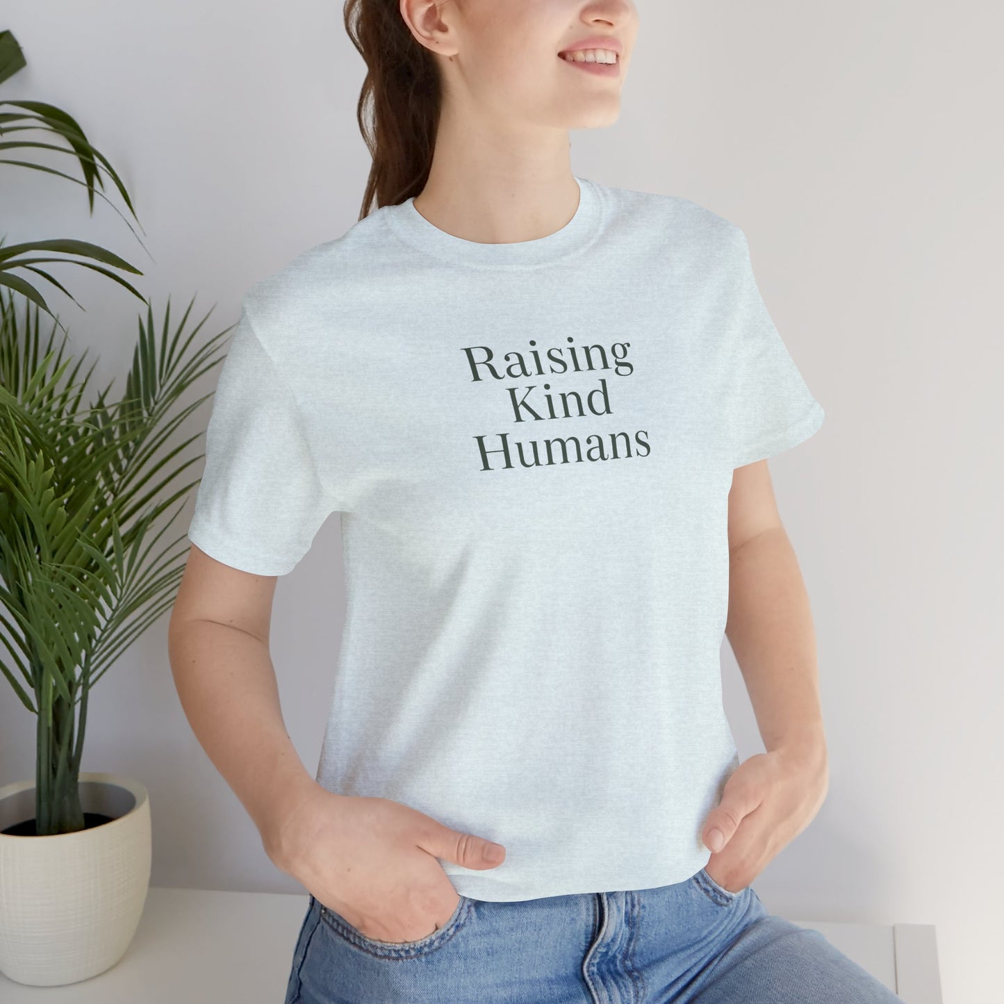 Raising Kind Humans Tee, Gift for Parents, Mom T-shirt