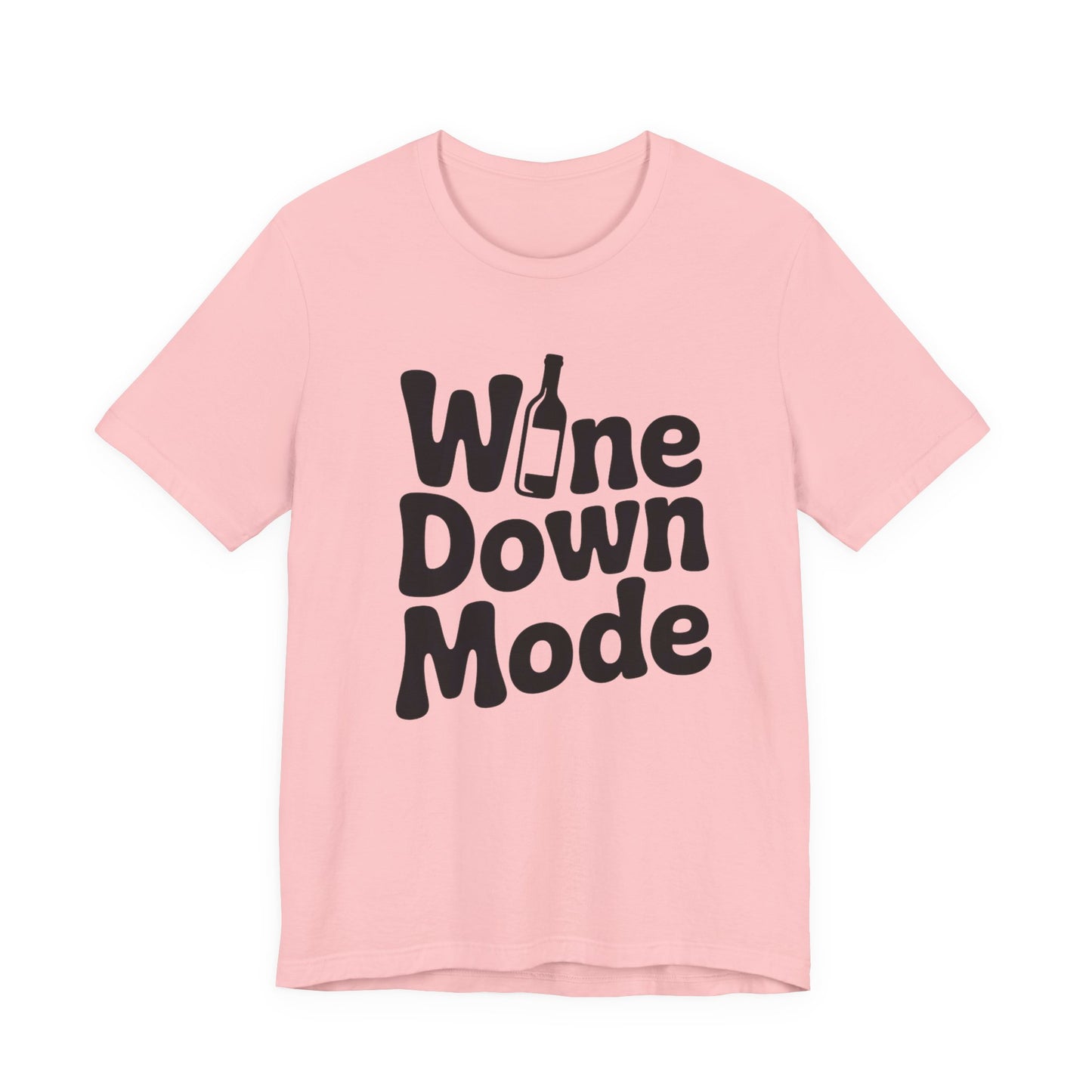 Wine Down Mode Unisex Tee for Wine Lovers