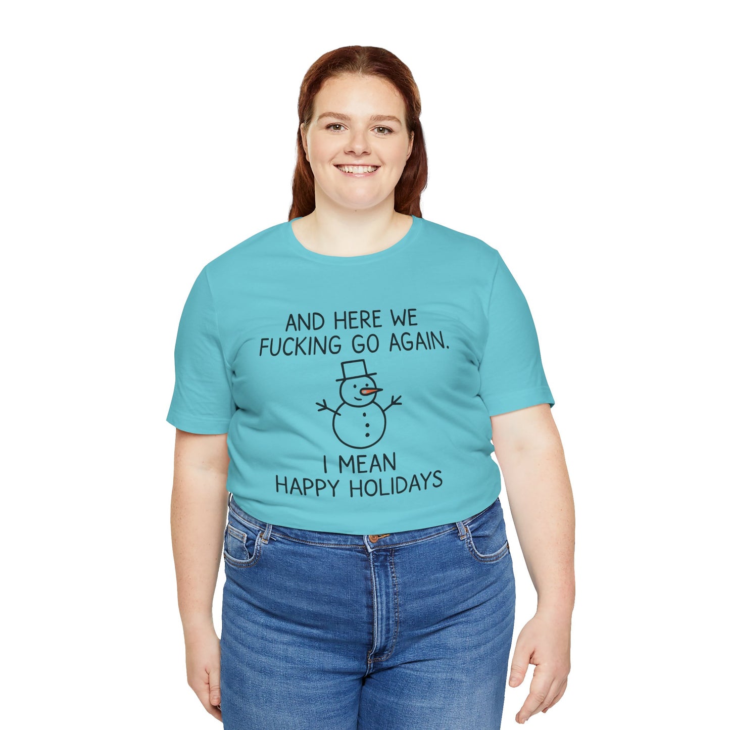 Snowman, Humorous Holiday Tee, Funny Christmas Shirt, Unisex Jersey Tee, Winter Greetings T-Shirt, Holiday Humor Gift