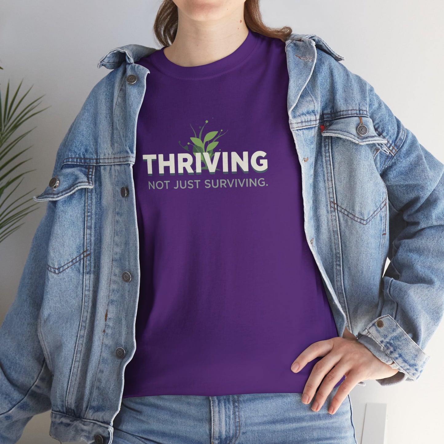 Thriving not Surviving Tee