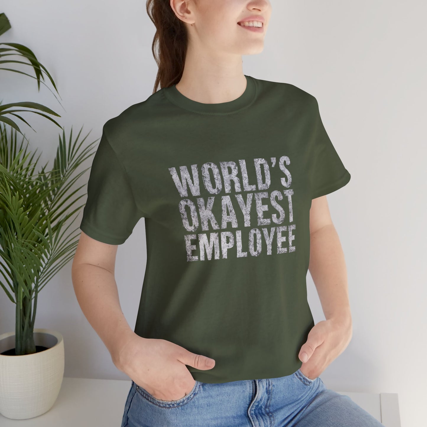 World's Okayest Employee Tee | Funny T-Shirt