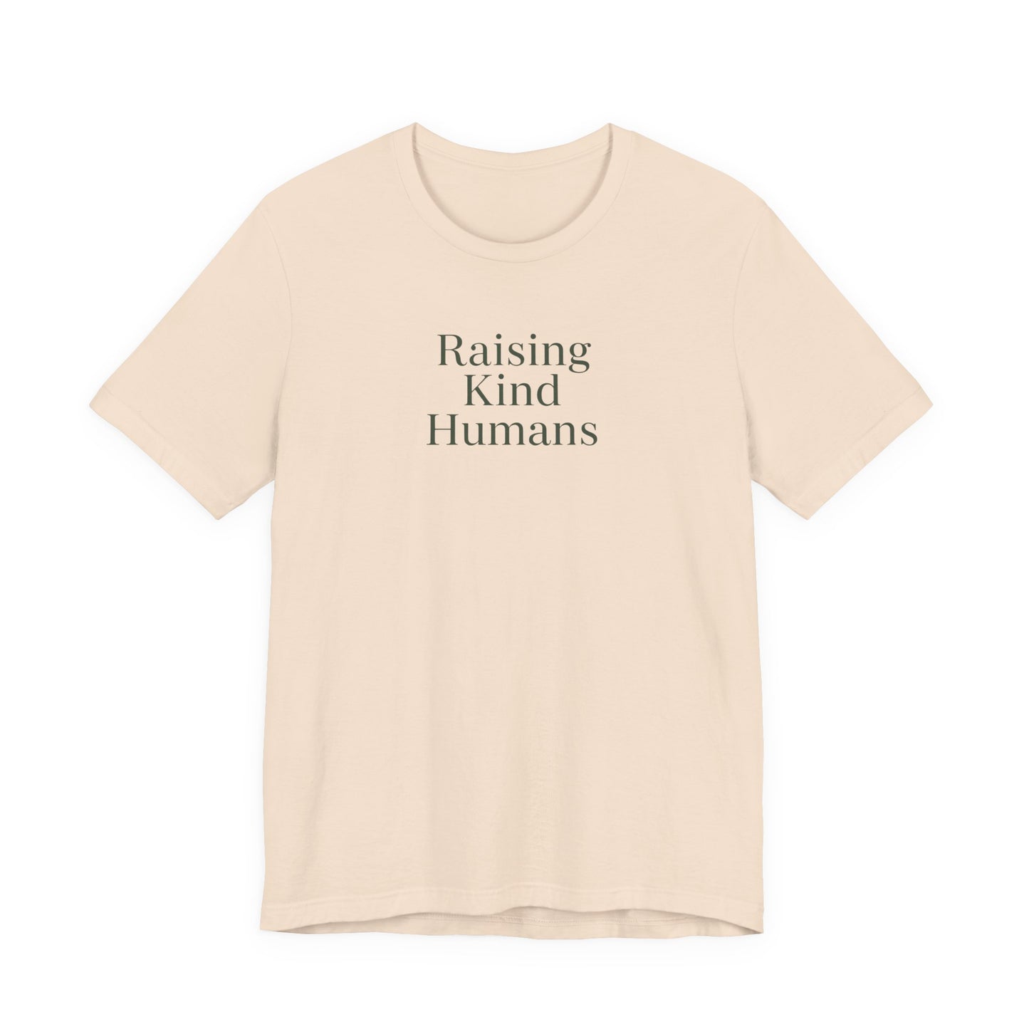 Raising Kind Humans Tee, Gift for Parents, Mom T-shirt