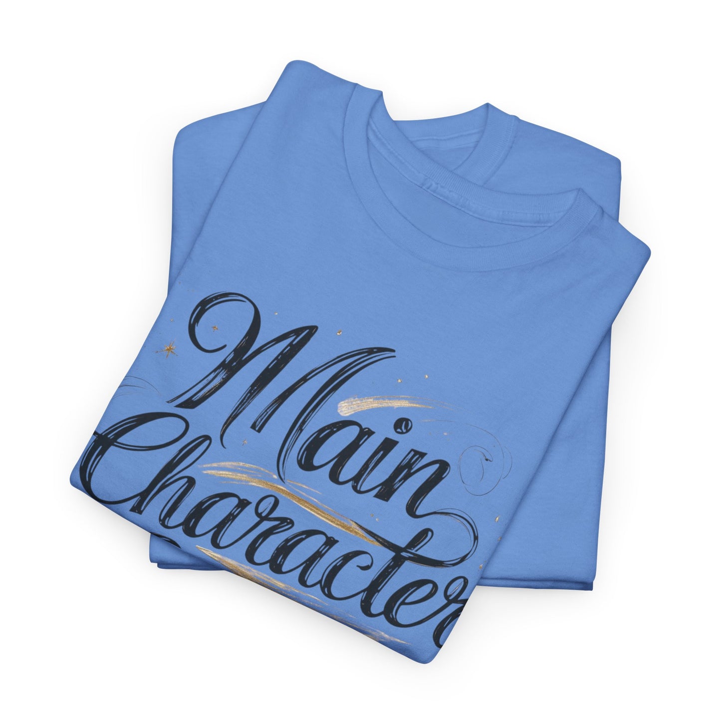 Main Character Energy Tee