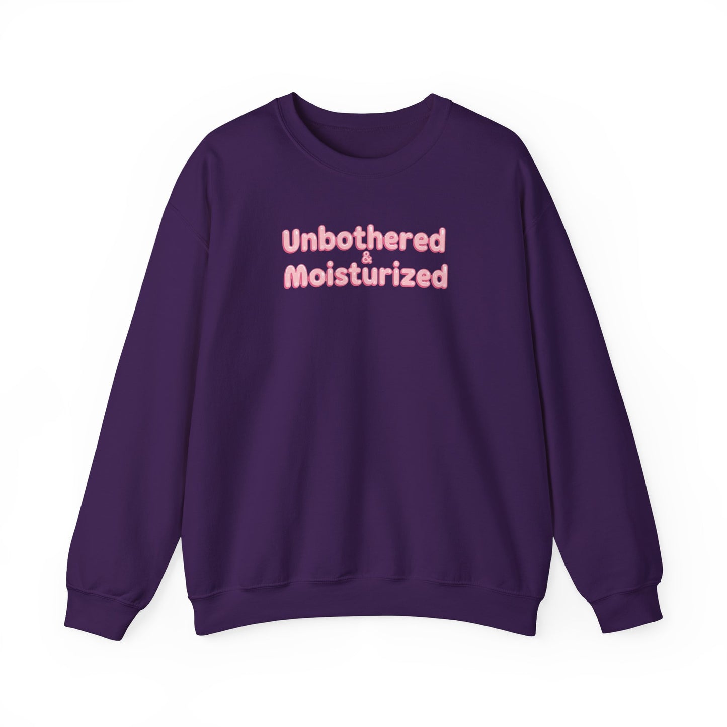 Unbothered & Moisturized Crewneck Sweatshirt