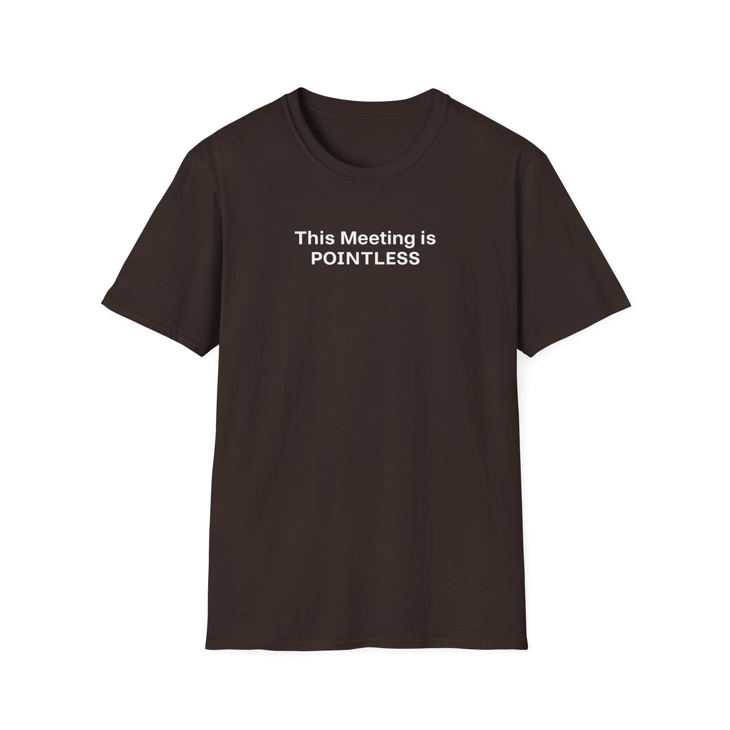 Pointless Meeting T-Shirt, Casual Gift for Coworkers