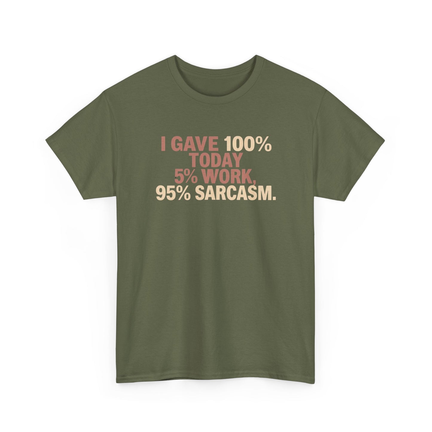 Funny Office Sarcastic Tee, Perfect Gift for Workaholics