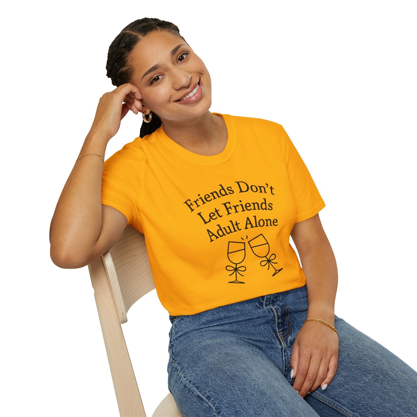 Friends Don't Let Friends Adult Alone T-Shirt