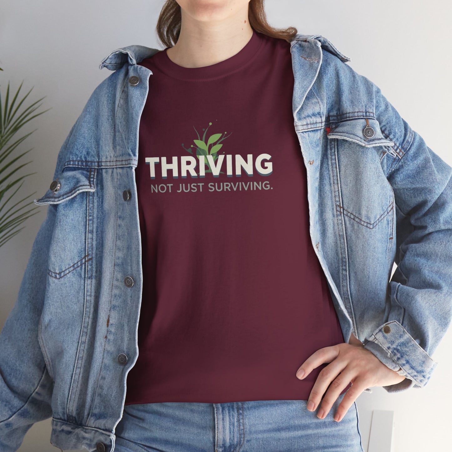 Thriving not Surviving Tee