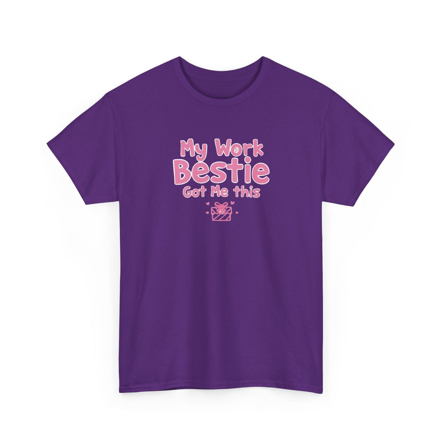 My Work Bestie Gave me This Tee, Gift for Coworkers