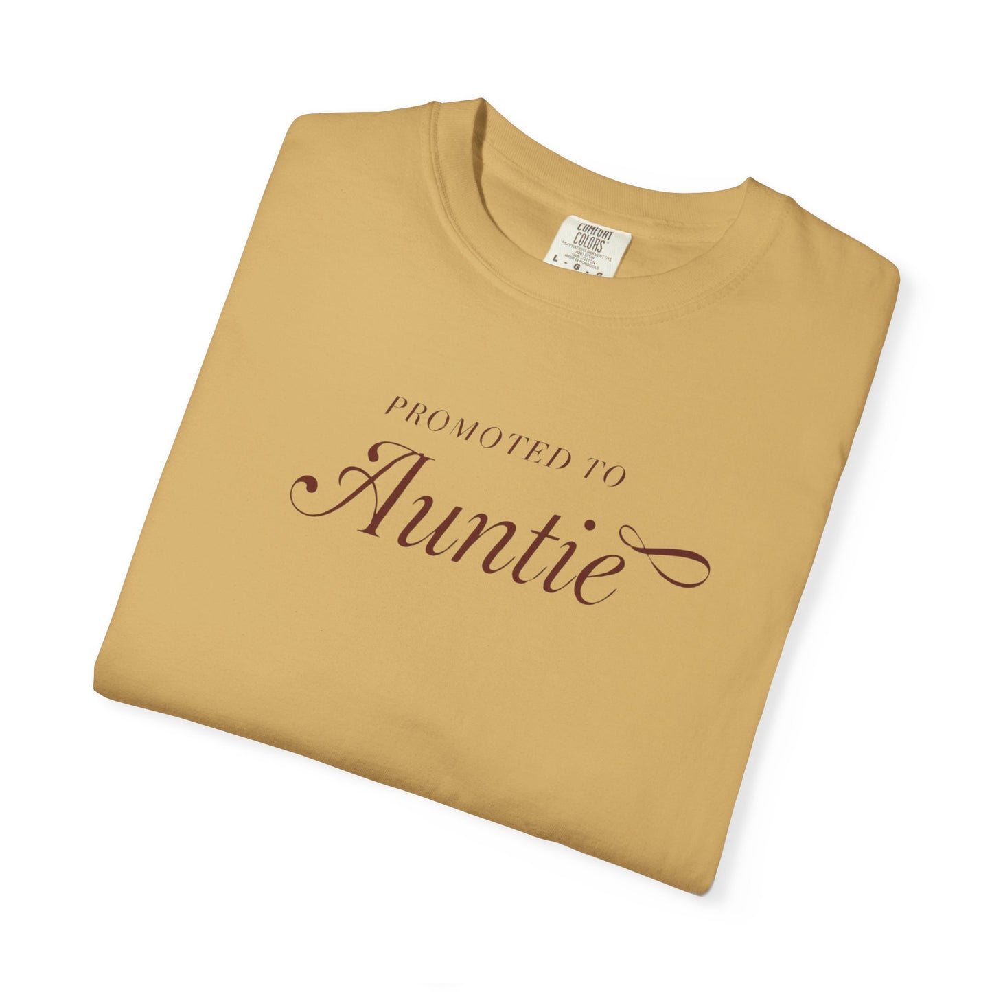 Auntie Appreciation Garment-Dyed T-shirt, Gift for Aunt