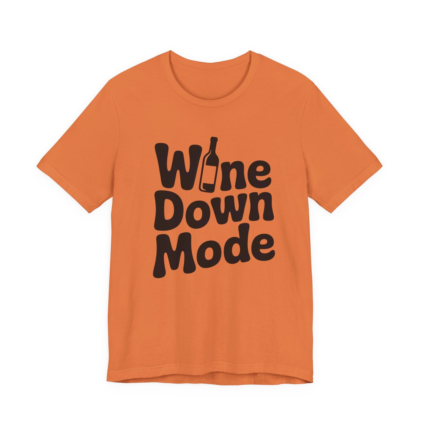 Wine Down Mode Unisex Tee for Wine Lovers