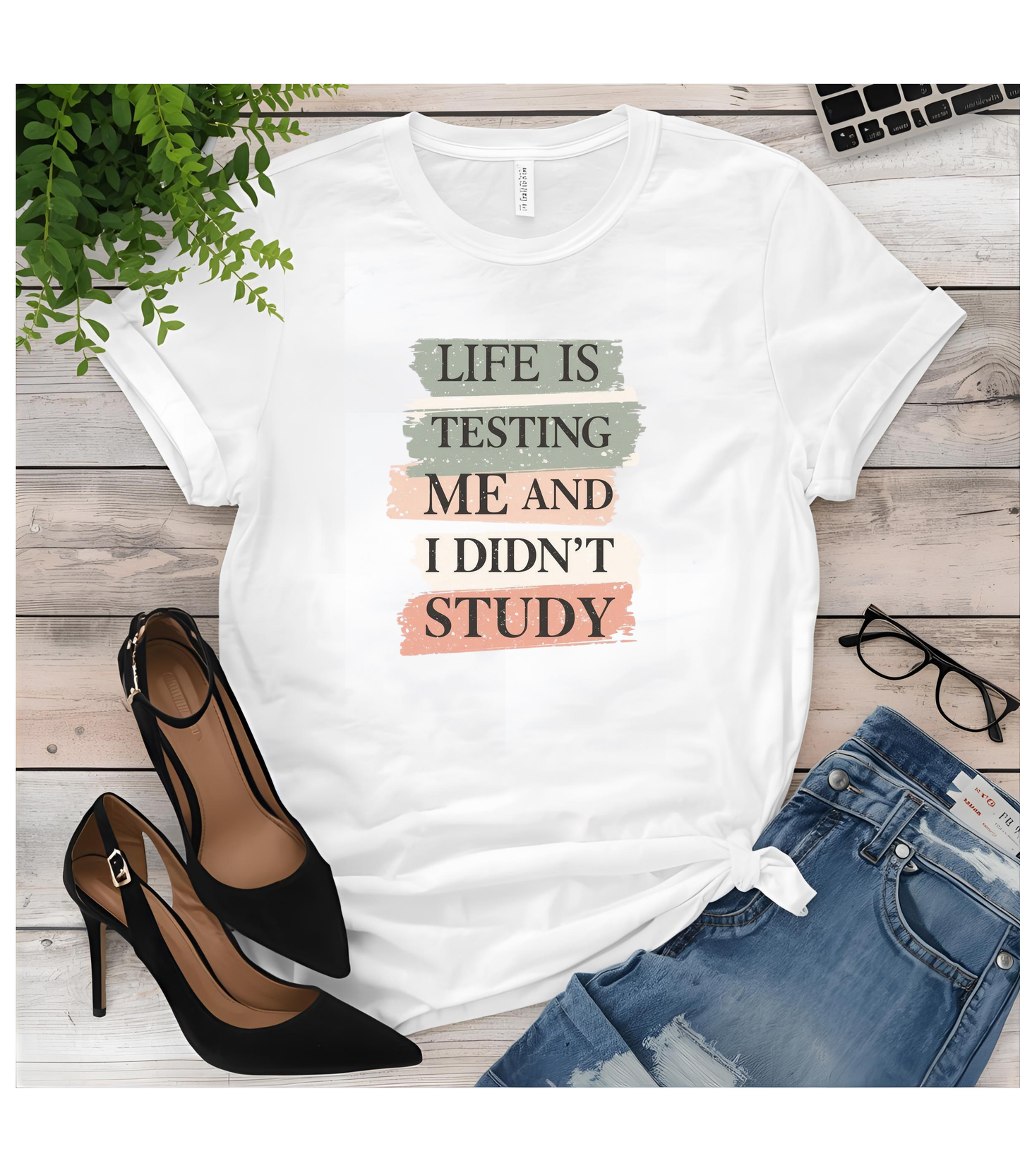 Funny Study Motivation Tee | Life is Testing Me |