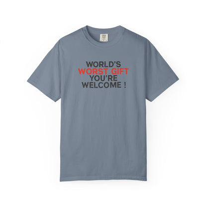 World's Worst Gift T-Shirt