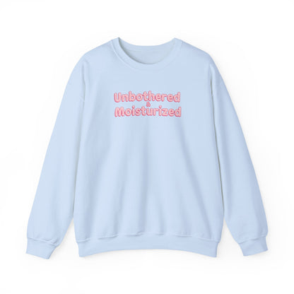 Unbothered & Moisturized Crewneck Sweatshirt