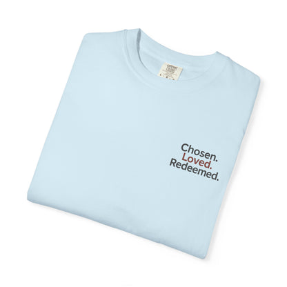 T-shirt unisexe inspiré de la foi, « Chosen Loved Redeemed », vêtement chrétien, cadeau pour croyants, vêtement confortable, mode spirituelle