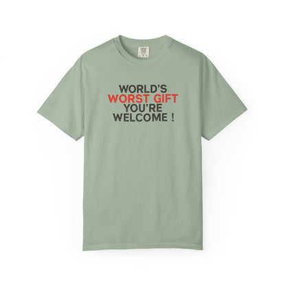World's Worst Gift T-Shirt
