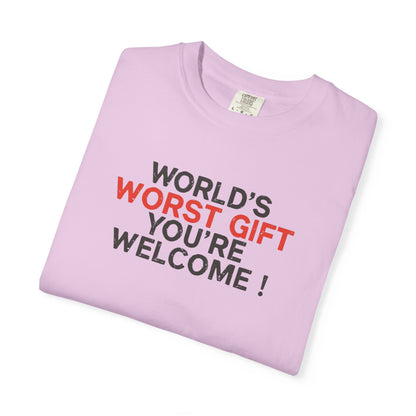 World's Worst Gift T-Shirt