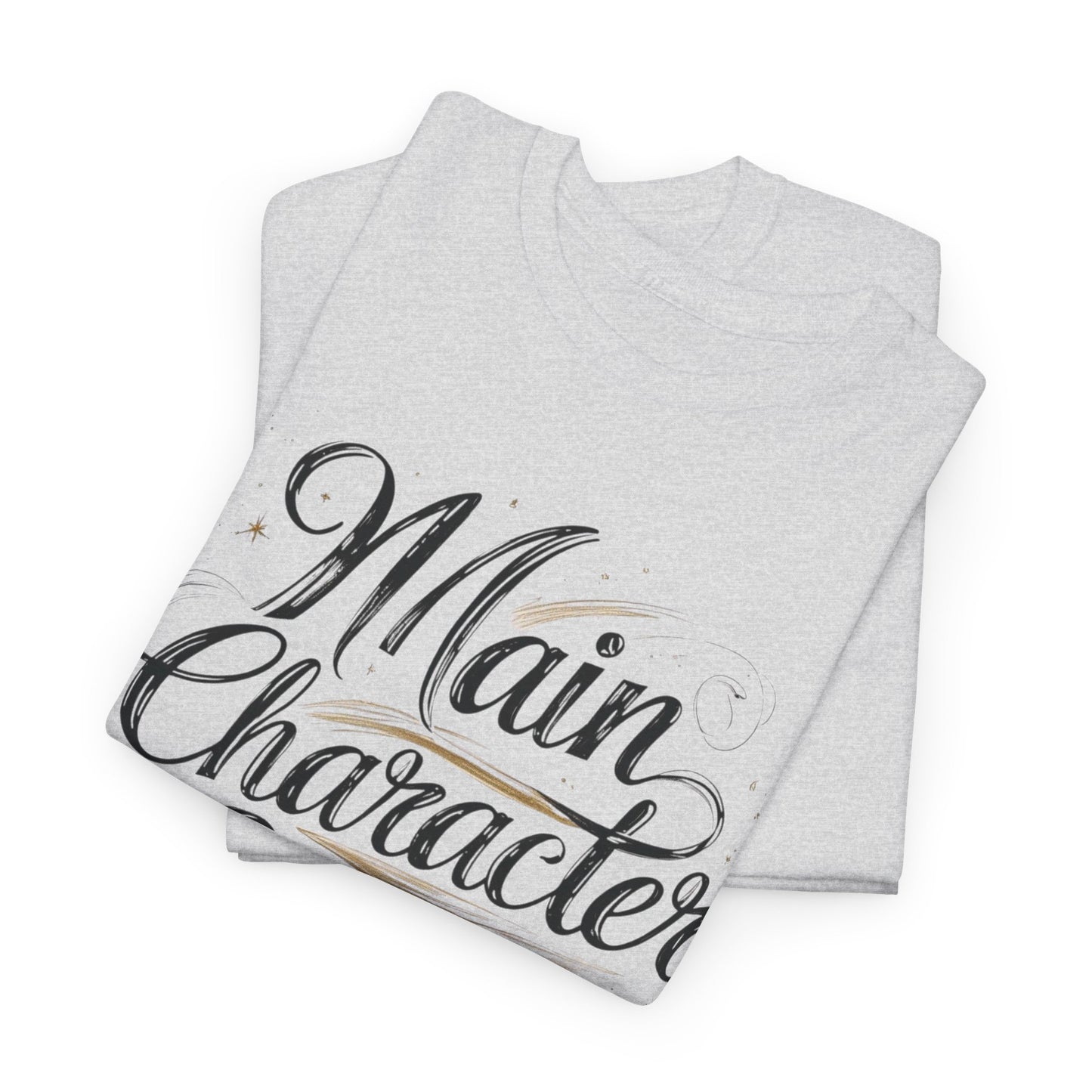 Main Character Energy Tee