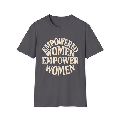 T-shirt unisexe « Femmes autonomes » | Cadeau féministe, T-shirt d'autonomisation, Vêtements pour les droits des femmes, T-shirt de motivation, Tenue décontractée