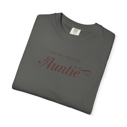 Auntie Appreciation Garment-Dyed T-shirt, Gift for Aunt