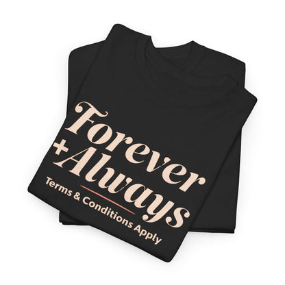 T-shirt unisexe en coton épais Forever &amp; Always, t-shirt de mariage, t-shirt décontracté, cadeau relationnel, tenue de tous les jours, vêtement unisexe, cadeau pour couple