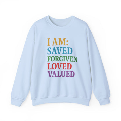 Inspirational Crewneck Sweatshirt - I AM: Saved, Forgiven, Loved, Valued