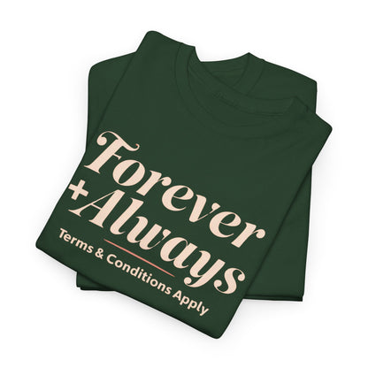 T-shirt unisexe en coton épais Forever &amp; Always, t-shirt de mariage, t-shirt décontracté, cadeau relationnel, tenue de tous les jours, vêtement unisexe, cadeau pour couple