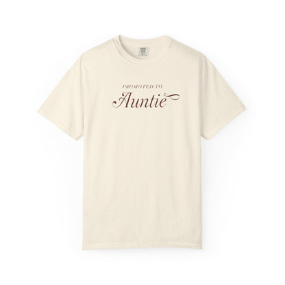 Auntie Appreciation Garment-Dyed T-shirt, Gift for Aunt