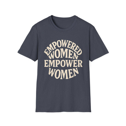 T-shirt unisexe « Femmes autonomes » | Cadeau féministe, T-shirt d'autonomisation, Vêtements pour les droits des femmes, T-shirt de motivation, Tenue décontractée
