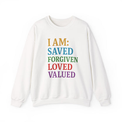 Inspirational Crewneck Sweatshirt - I AM: Saved, Forgiven, Loved, Valued