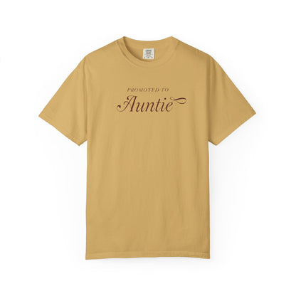 Auntie Appreciation Garment-Dyed T-shirt, Gift for Aunt