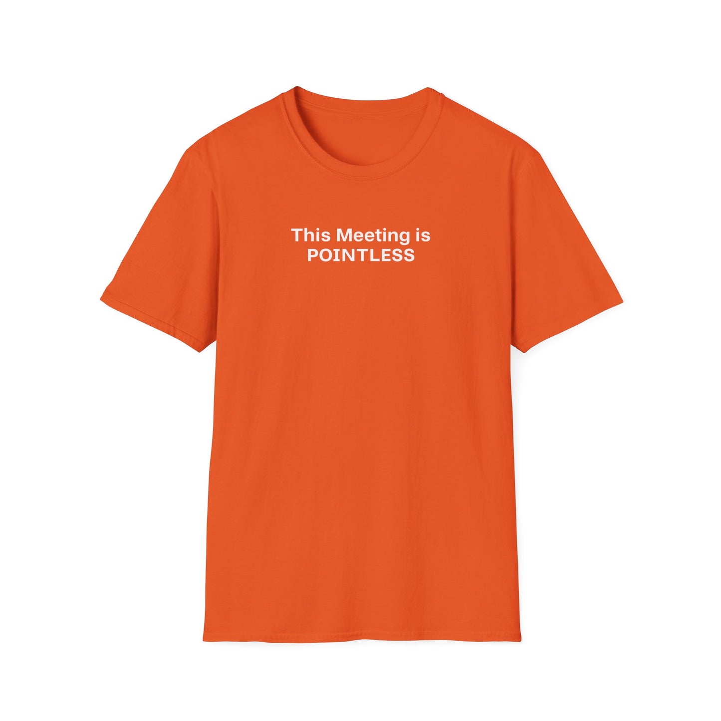 Pointless Meeting T-Shirt, Casual Gift for Coworkers