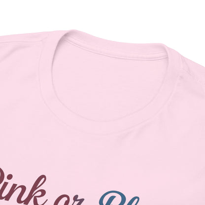 Unisex Heavy Cotton Tee - "Pink or Blue, We Love You" Gender Reveal Gift
