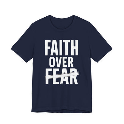 T-shirt inspirant « La foi avant la peur », motivant, unisexe, décontracté, confortable au quotidien, cadeau idéal pour encourager