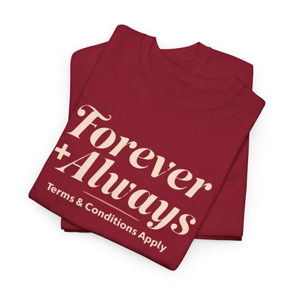 T-shirt unisexe en coton épais Forever &amp; Always, t-shirt de mariage, t-shirt décontracté, cadeau relationnel, tenue de tous les jours, vêtement unisexe, cadeau pour couple