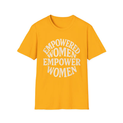 T-shirt unisexe « Femmes autonomes » | Cadeau féministe, T-shirt d'autonomisation, Vêtements pour les droits des femmes, T-shirt de motivation, Tenue décontractée